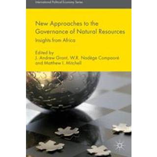 New Approaches to the Governance of Natural Resources