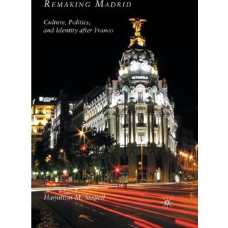 Remaking Madrid