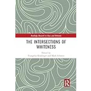 The Intersections of Whiteness