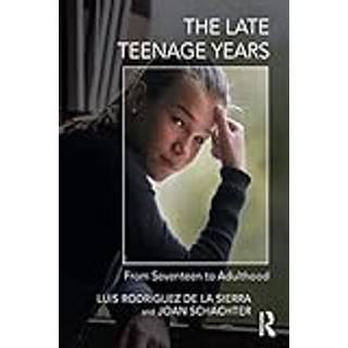 The Late Teenage Years