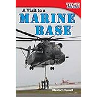 A Visit to a Marine Base