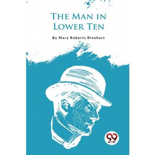 The Man in Lower Ten