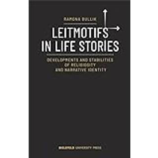 Leitmotifs in Life Stories