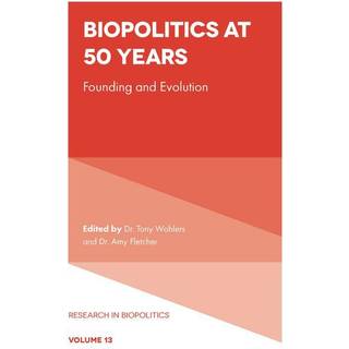 Biopolitics at 50 Years