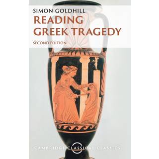 Reading Greek Tragedy