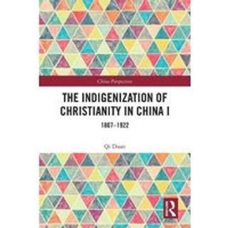 The Indigenization of Christianity in China I