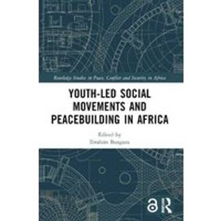 Youth-Led Social Movements and Peacebuilding in Africa