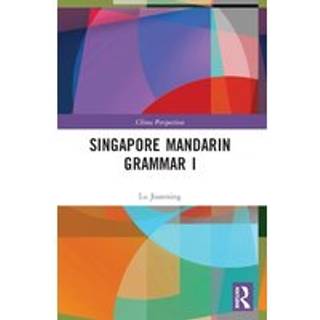 Singapore Mandarin Grammar I