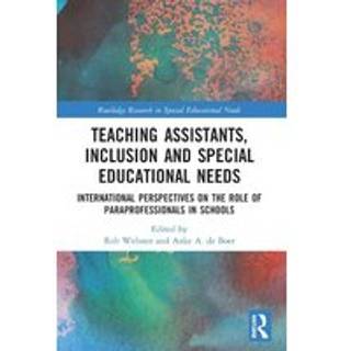 Teaching Assistants, Inclusion and Special Educational Needs