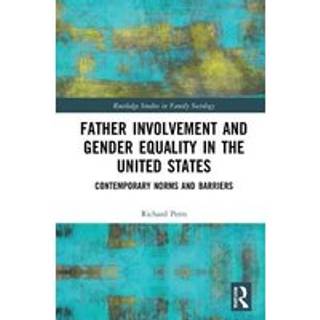 Father Involvement and Gender Equality in the United States