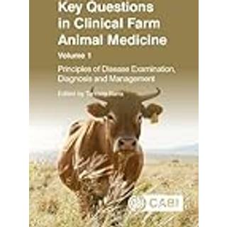 Key Questions in Clinical Farm Animal Medicine, Volume 1