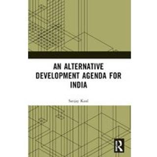 An Alternative Development Agenda for India