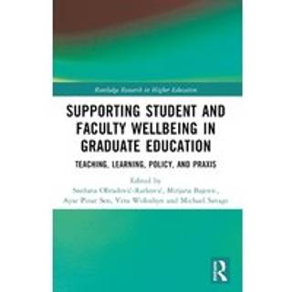Supporting Student and Faculty Wellbeing in Graduate Education