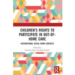 Children's Rights to Participate in Out-of-Home Care