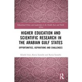 Higher Education and Scientific Research in the Arabian Gulf States
