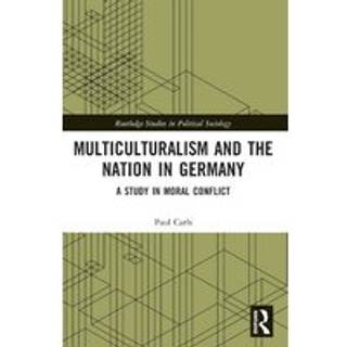 Multiculturalism and the Nation in Germany