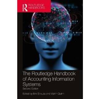 The Routledge Handbook of Accounting Information Systems