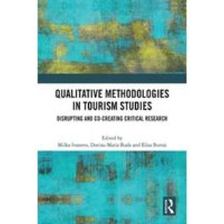 Qualitative Methodologies in Tourism Studies