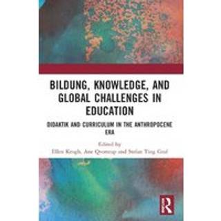 Bildung, Knowledge, and Global Challenges in Education