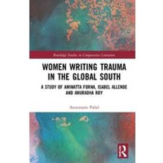 Women Writing Trauma in the Global South