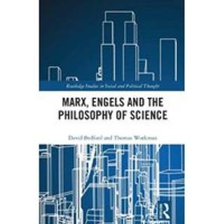 Marx, Engels and the Philosophy of Science