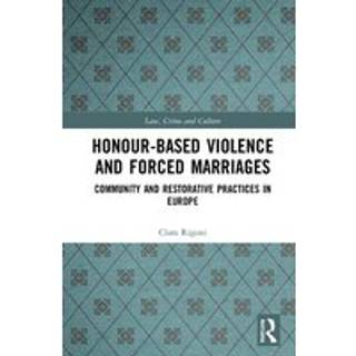Honour-Based Violence and Forced Marriages