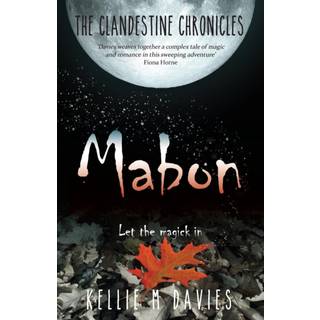 Mabon - The Clandestine Chronicles (book 1)