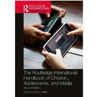 The Routledge International Handbook of Children, Adolescents, and Media