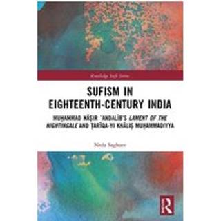 Sufism in Eighteenth-Century India