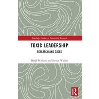Toxic Leadership