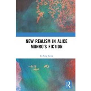 New Realism in Alice Munro’s Fiction