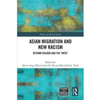 Asian Migration and New Racism