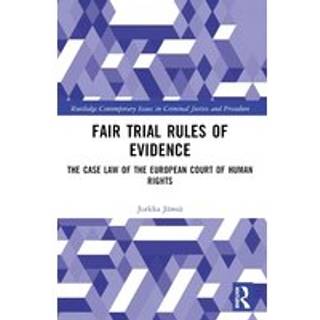 Fair Trial Rules of Evidence