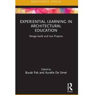 Experiential Learning in Architectural Education