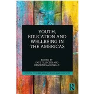 Youth, Education and Wellbeing in the Americas