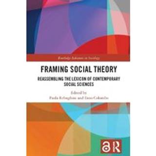 Framing Social Theory