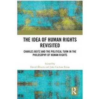 The Idea of Human Rights Revisited