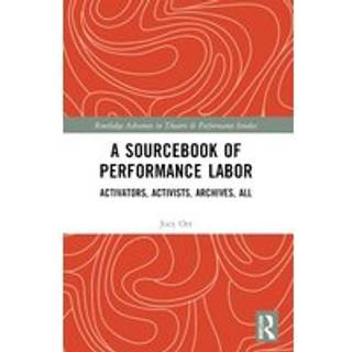 A Sourcebook of Performance Labor