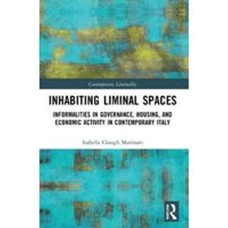Inhabiting Liminal Spaces
