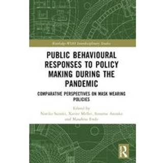 Public Behavioural Responses to Policy Making during the Pandemic