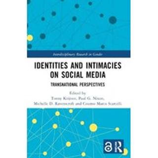 Identities and Intimacies on Social Media