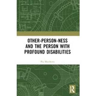 Other-person-ness and the Person with Profound Disabilities