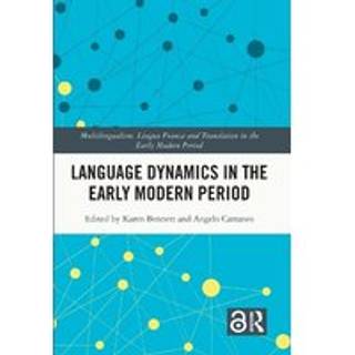 Language Dynamics in the Early Modern Period