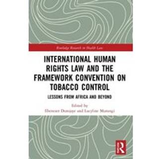 International Human Rights Law and the Framework Convention on Tobacco Control