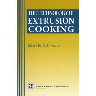The Technology of Extrusion Cooking