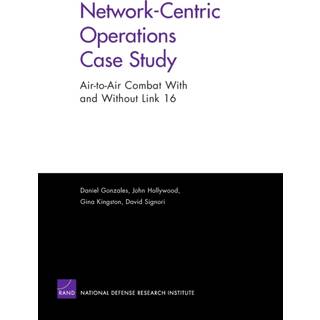Network-centric Operations Case Study