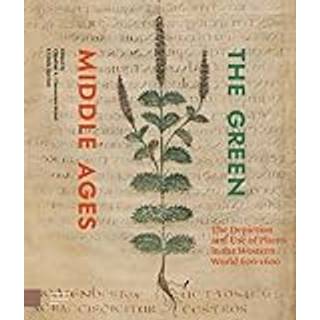 The Green Middle Ages