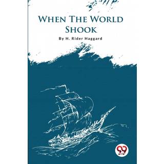 When the World Shook