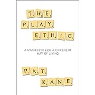 The Play Ethic