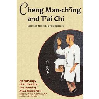Cheng Man-ch'ing and T'ai Chi